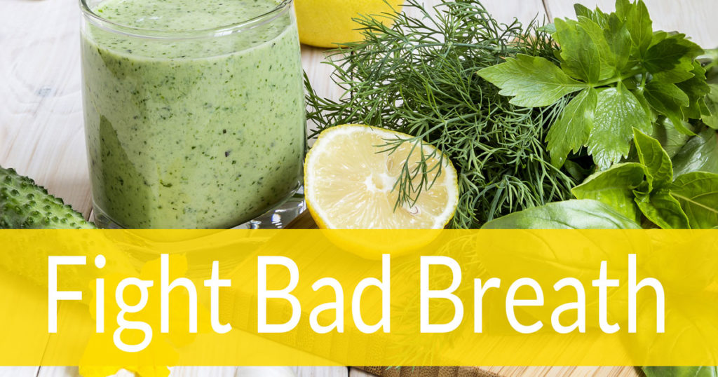 Fight Bad Breath